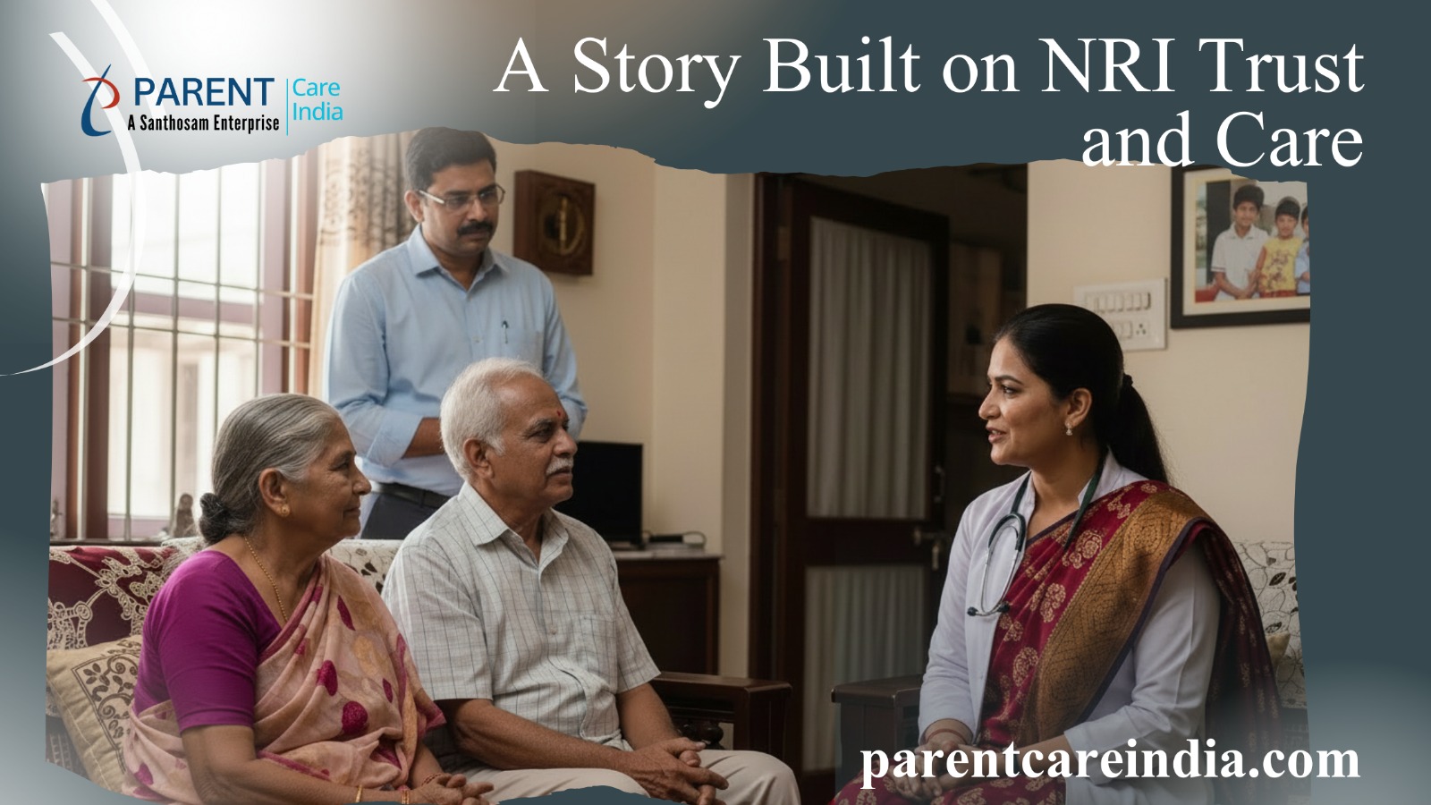 How ParentCare India Started: A Story Built on NRI Trust and Care