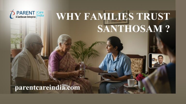 Parent Care Services in Salem for NRIs – Why Families Trust Santhosam