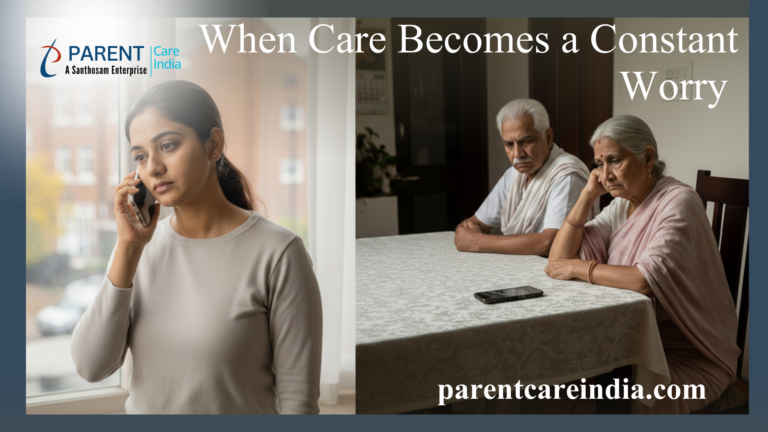 Challenges Faced by NRIs in Managing Parents’ Health - When Care Becomes a Constant Worry