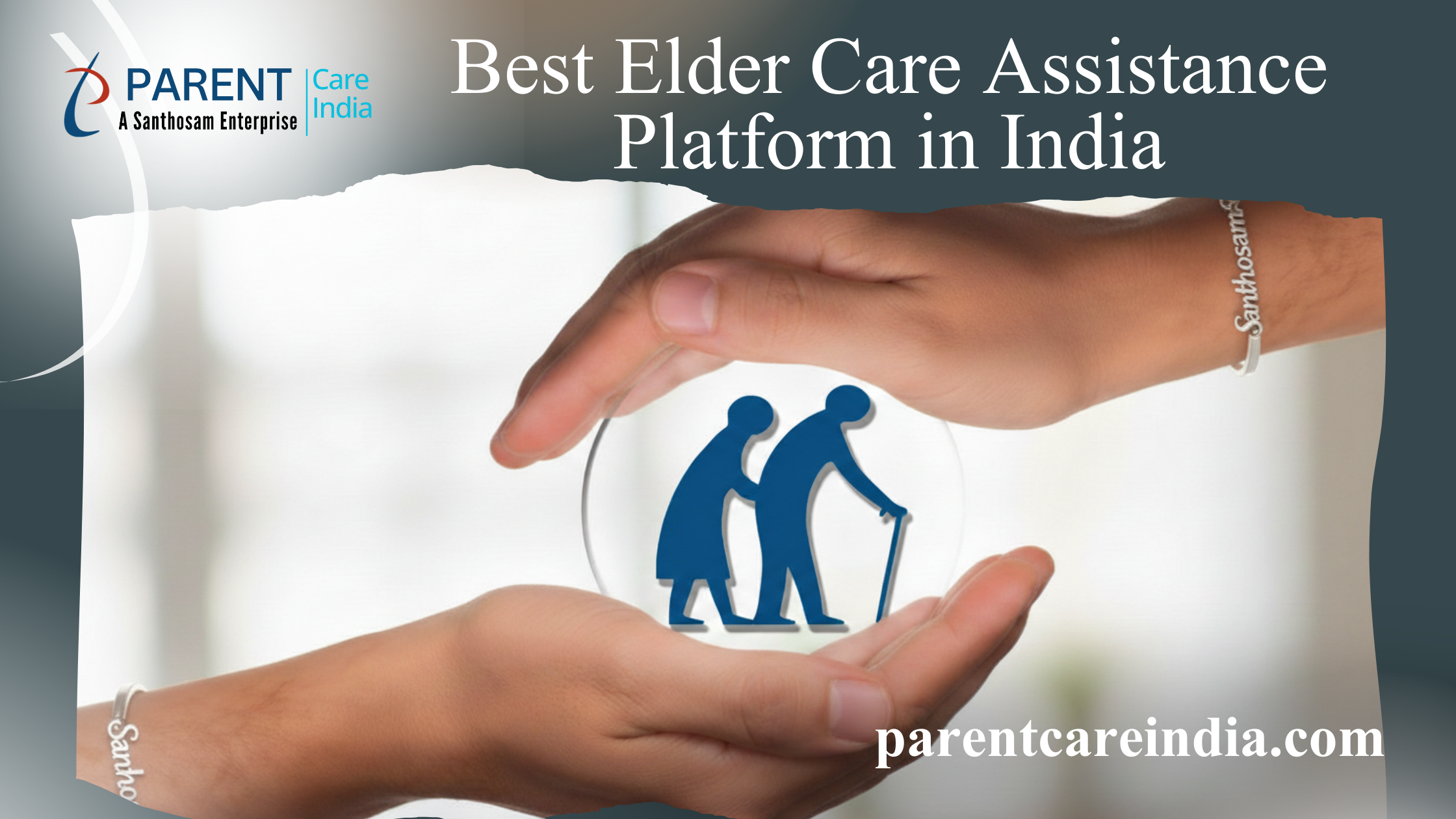 Best Elder Care Assistance Platform in India: Santhosam’s Comprehensive Care Approach