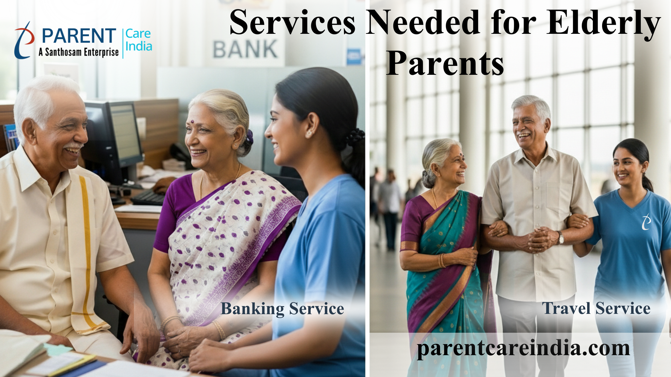 Essential Services Needed for Elderly Parents: How Santhosam Makes a Difference?