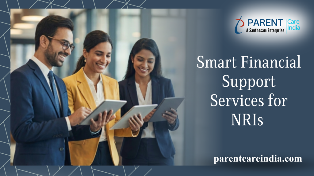 Smart Financial Support Services for NRIs with Santhosam